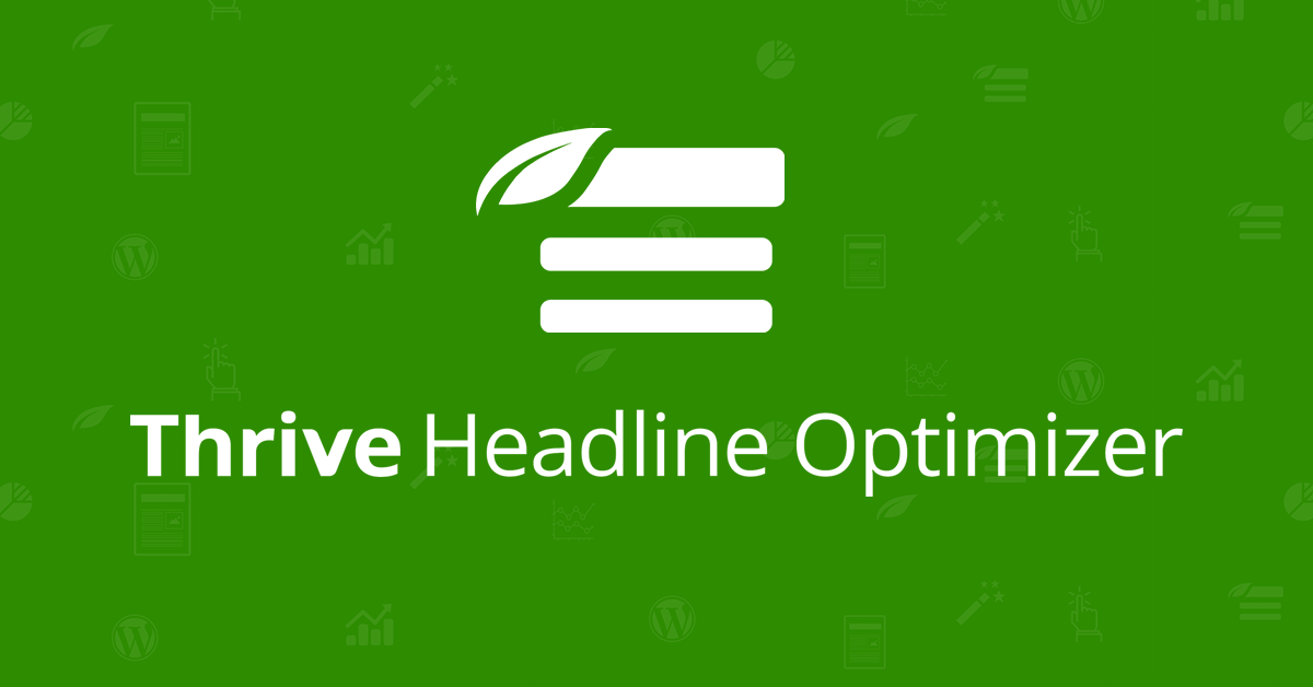Thrive Headline optimizer